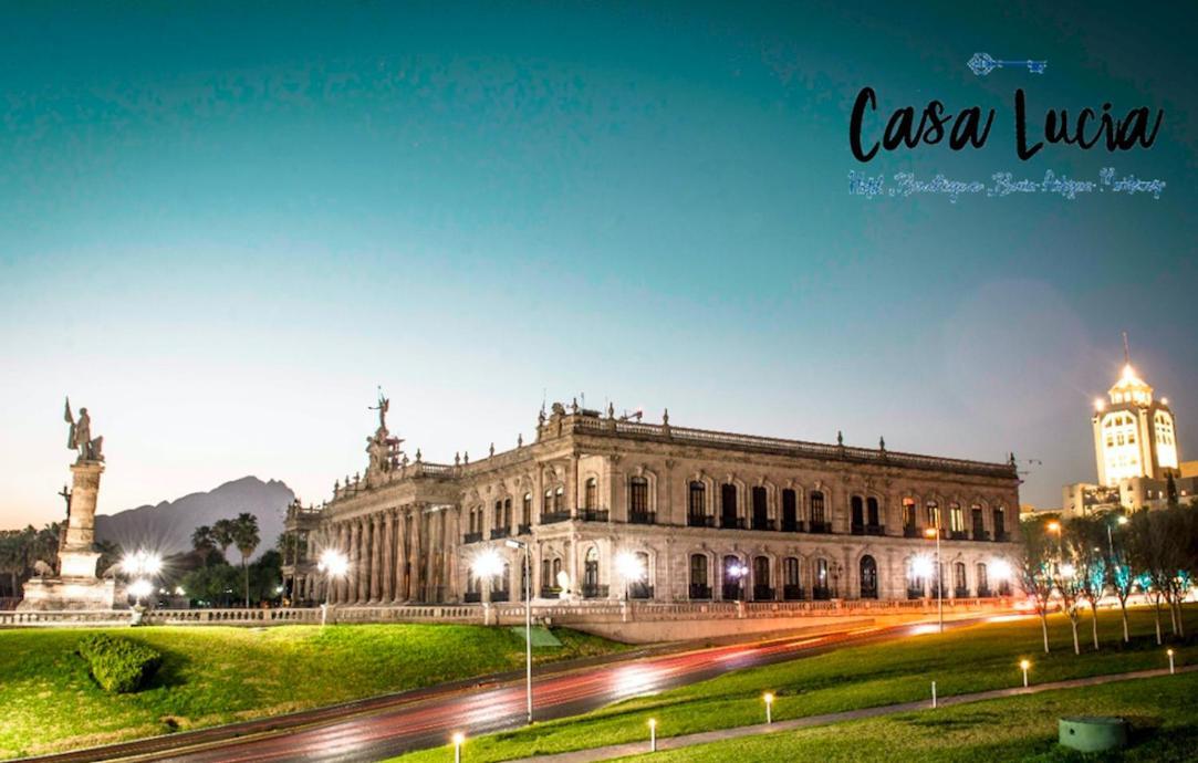 Casa Lucia Hotel Monterrey Exterior photo